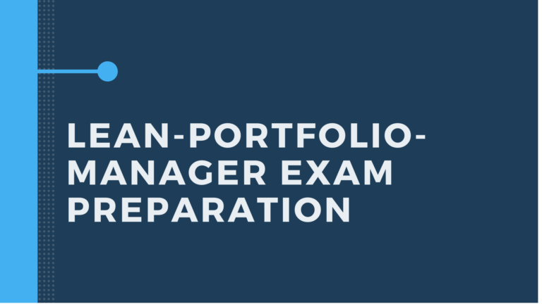 Lean-Portfolio-Manager Exam Dumps: Achieve great success